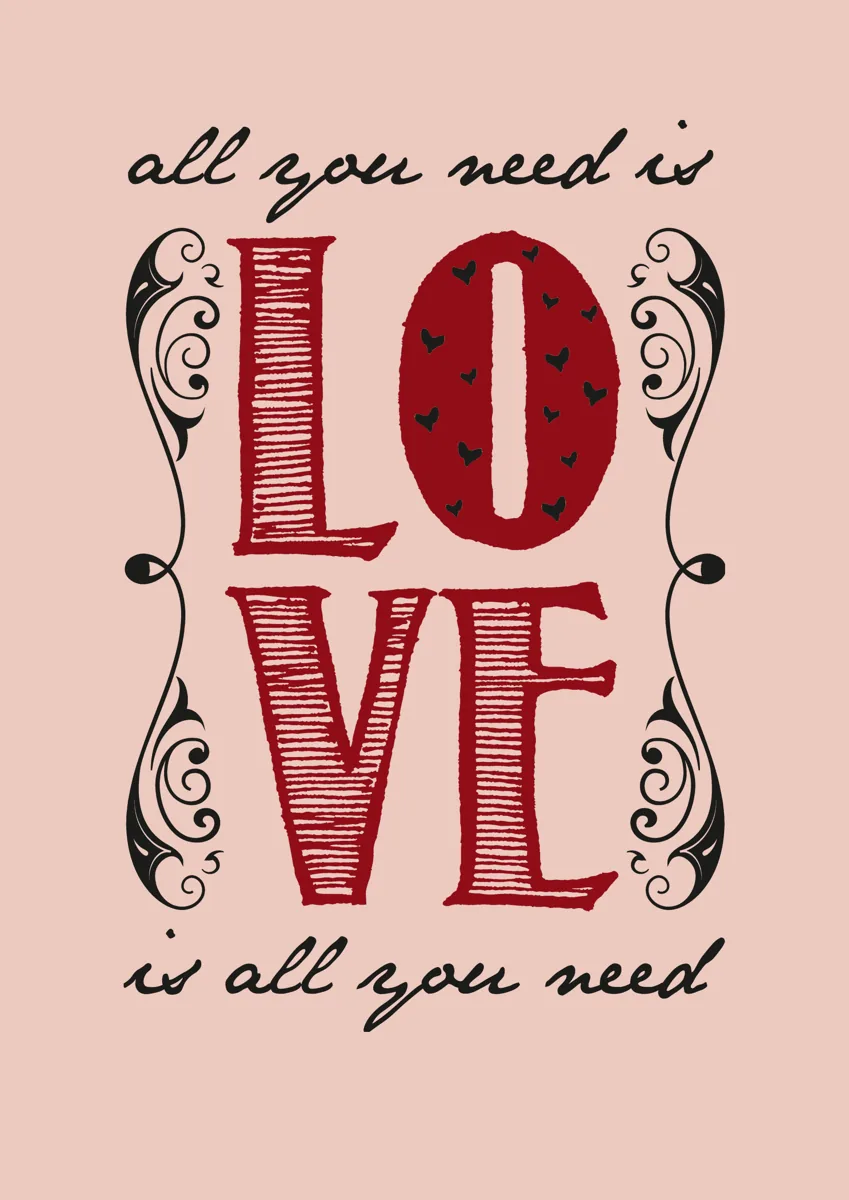 All you need is love lettering with LOVE in large red letters