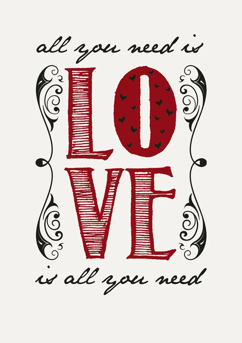 All you need is love lettering with LOVE in large red letters