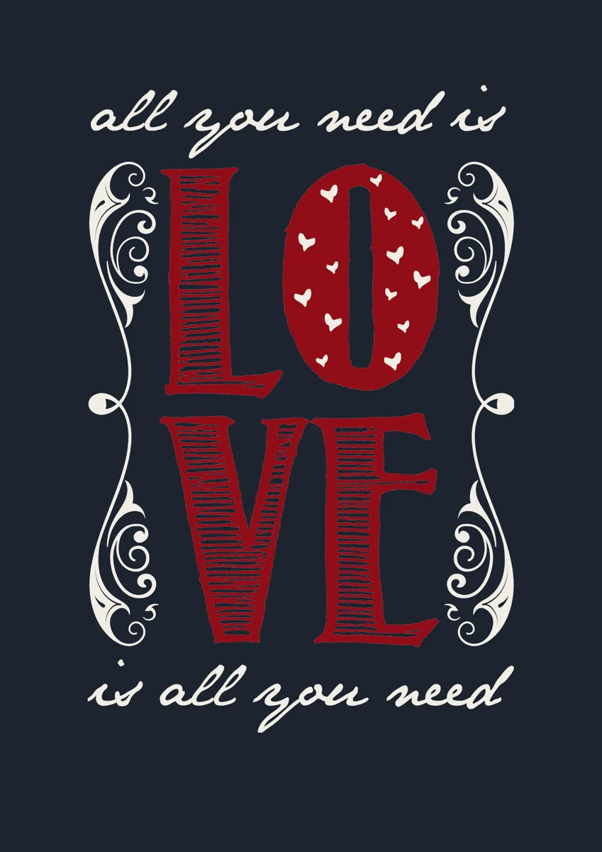 All you need is love lettering with LOVE in large red letters