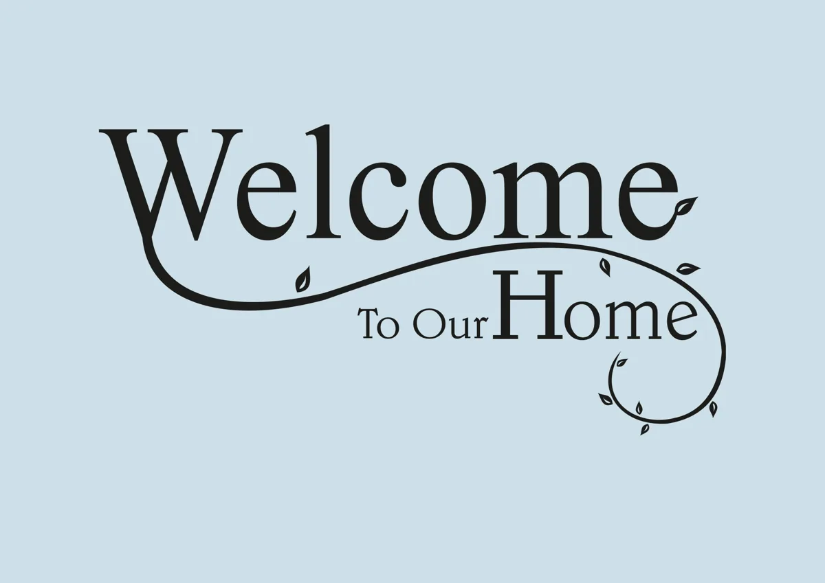 Welcome to our home in elegant script lettering